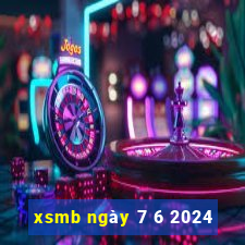 xsmb ngày 7 6 2024