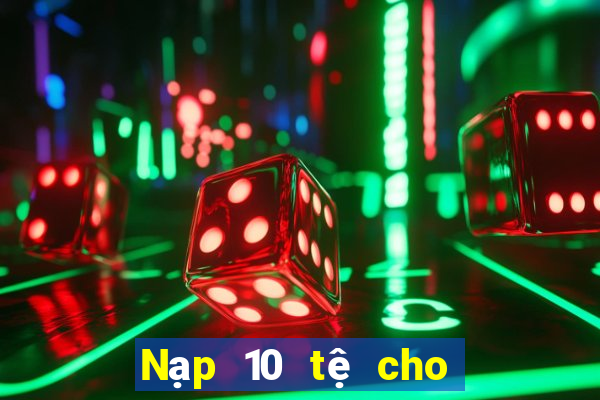 Nạp 10 tệ cho các lá game bài