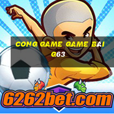 Cong Game Game Bài G63