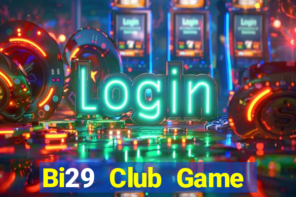 Bi29 Club Game Bài Phỏm Đổi Thưởng