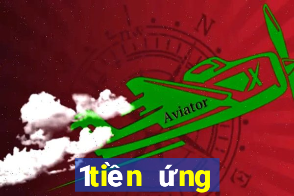 1tiền ứng dụng nền tảng xổ số