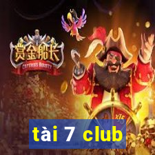 tài 7 club