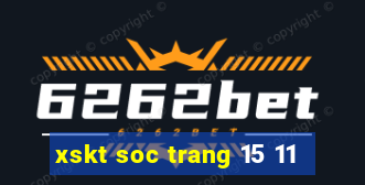 xskt soc trang 15 11