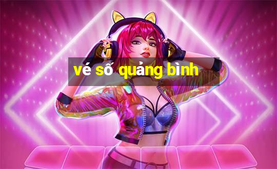 vé số quảng bình