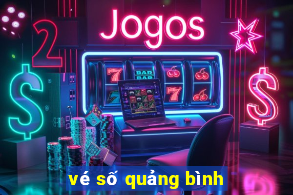 vé số quảng bình