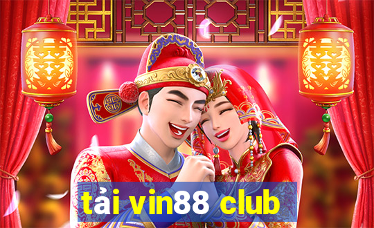 tải vin88 club