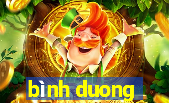 bình duong