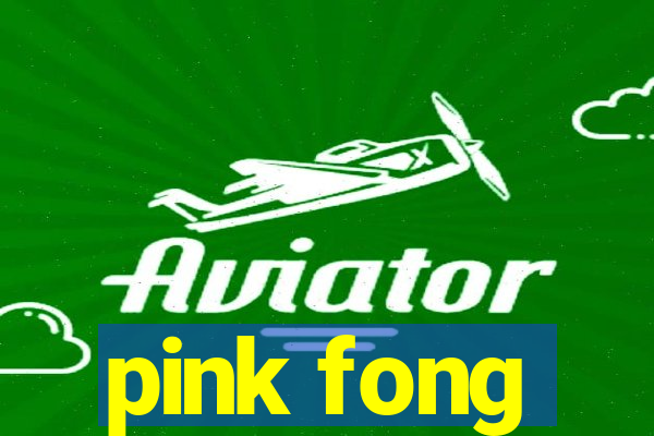 pink fong