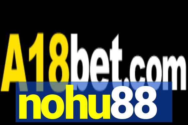 nohu88