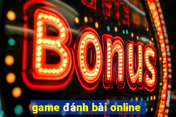 game đánh bài online