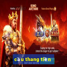 cầu thang tiền