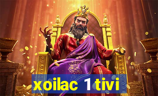 xoilac 1 tivi