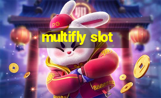 multifly slot