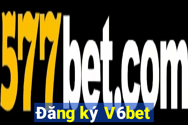 Đăng ký V6bet