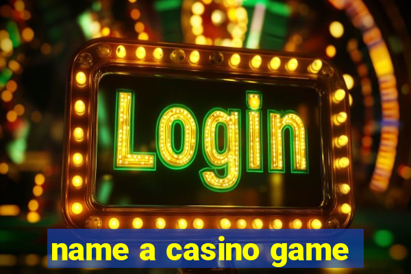 name a casino game