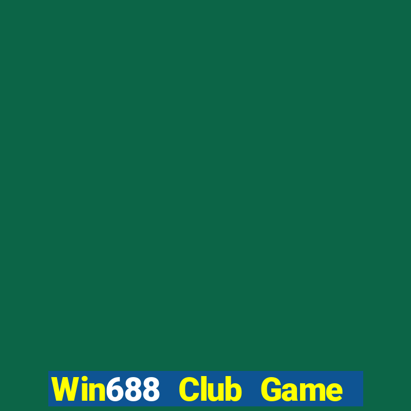 Win688 Club Game The Bài Hack