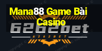 Mana88 Game Bài Casino