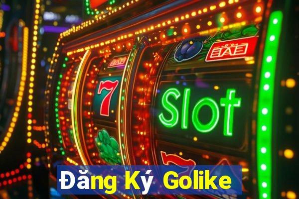 Đăng Ký Golike