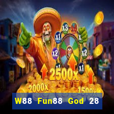 W88 Fun88 God 28 phiên bản mới Tải về