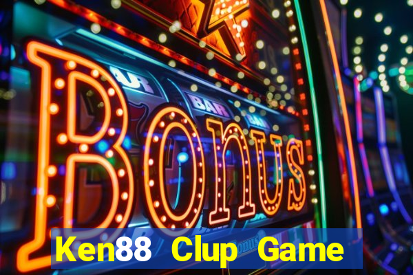 Ken88 Clup Game Bài 99