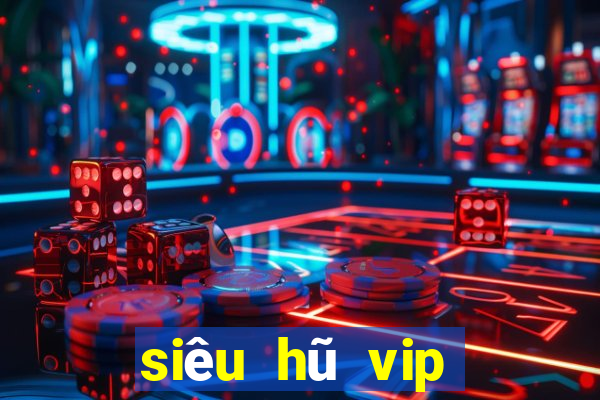 siêu hũ vip vòng quay bất tận