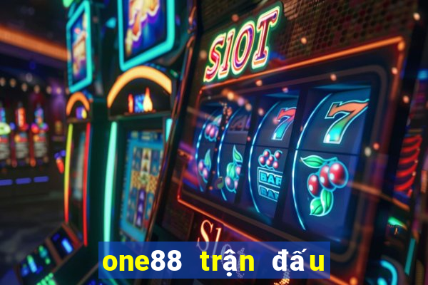 one88 trận đấu thành viên lol