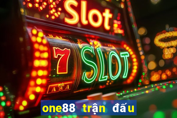 one88 trận đấu thành viên lol