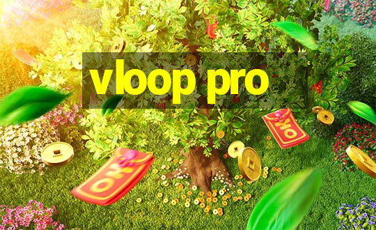 vloop pro