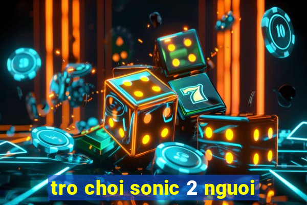 tro choi sonic 2 nguoi