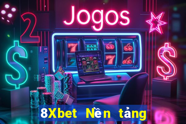 8Xbet Nền tảng xổ số Việt nam