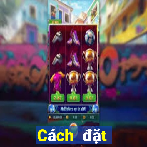 Cách đặt cược XSHCM ngày 10