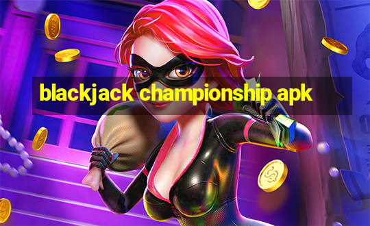 blackjack championship apk