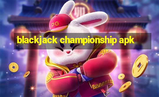 blackjack championship apk