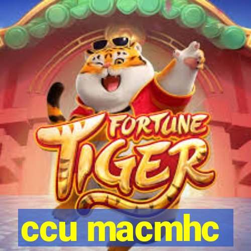 ccu macmhc