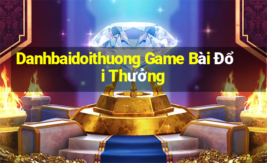 Danhbaidoithuong Game Bài Đổi Thưởng