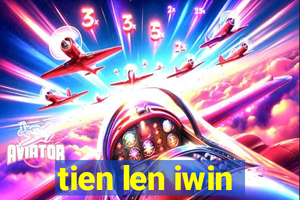 tien len iwin