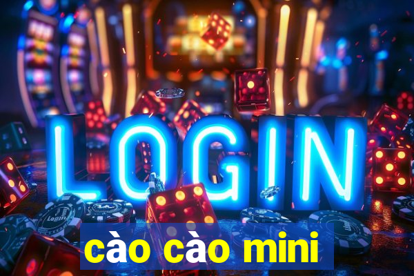 cào cào mini