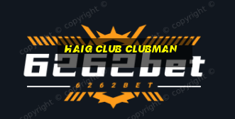 haig club clubman