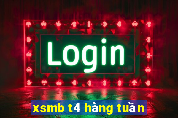 xsmb t4 hàng tuần