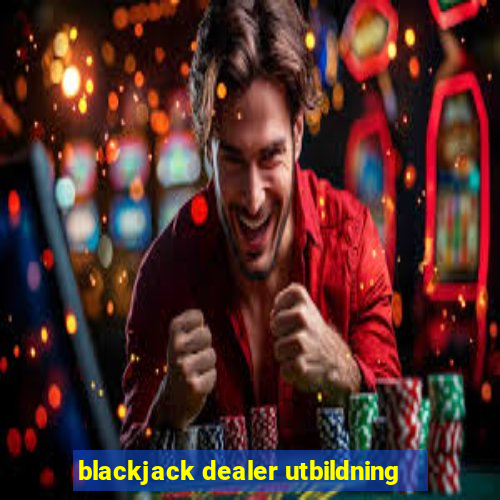 blackjack dealer utbildning