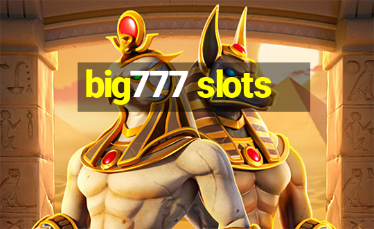 big777 slots