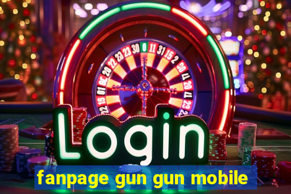 fanpage gun gun mobile