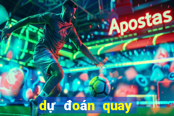 dự đoán quay thử xổ số miền nam hôm nay