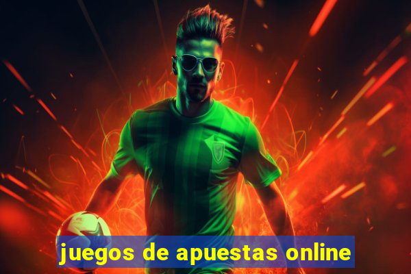 juegos de apuestas online