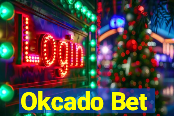 Okcado Bet