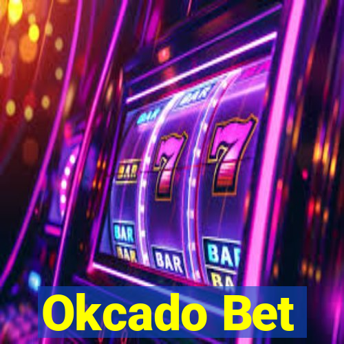 Okcado Bet