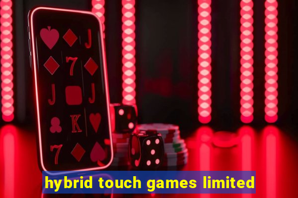 hybrid touch games limited