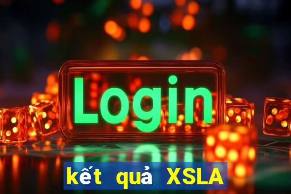 kết quả XSLA ngày 10