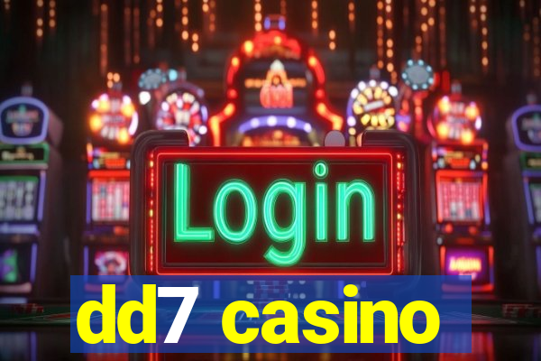 dd7 casino