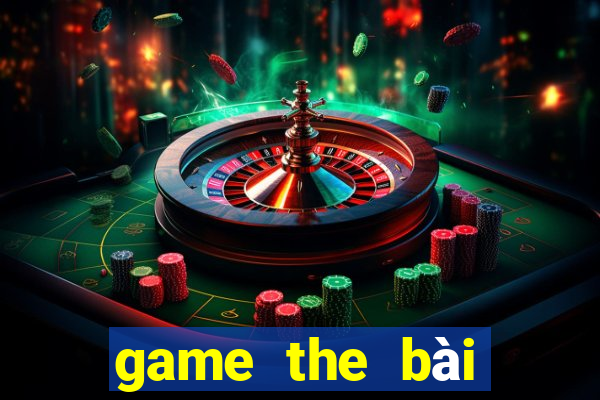 game the bài việt hóa